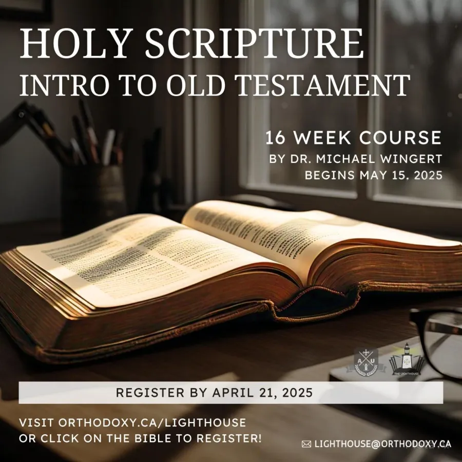 Holy Scripture: Introduction to the Old Testament — May 2025
